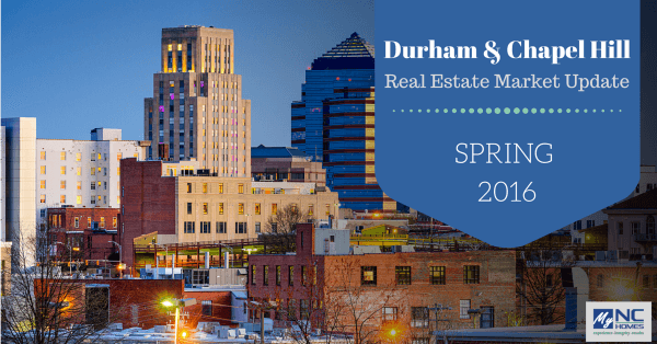 Durham & Chapel Hill real estate market update - Spring 2016